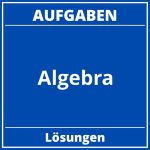 Algebra Aufgaben PDF