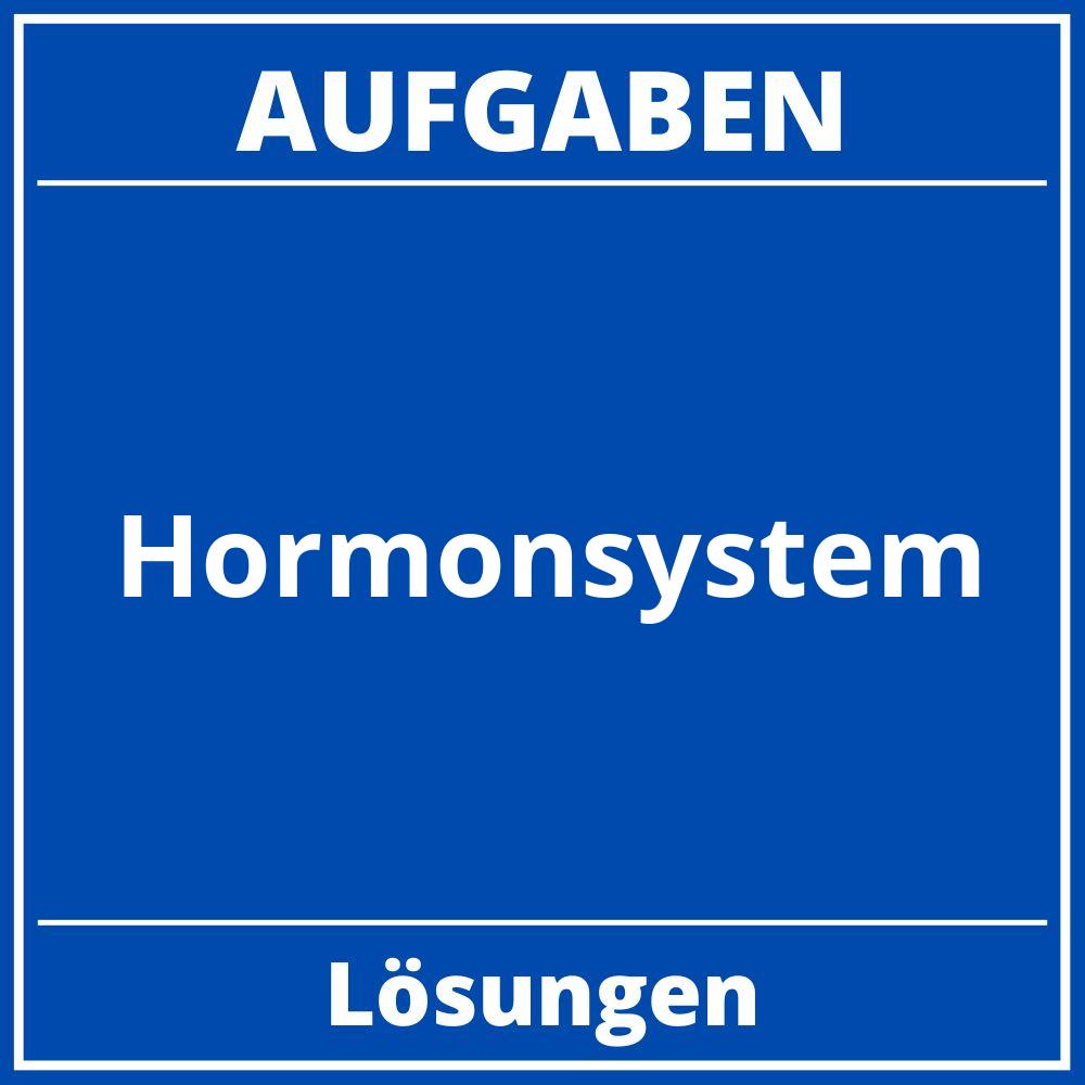 Aufgaben Hormonsystem