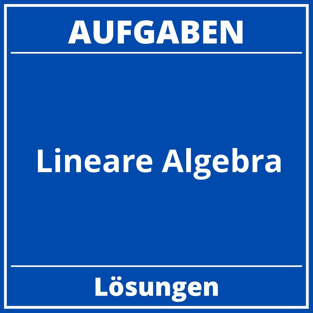 Lineare Algebra Aufgaben