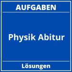 Physik Abitur Aufgaben PDF