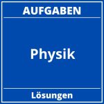 Physik Aufgaben PDF