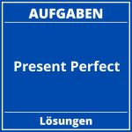 Present Perfect Aufgaben PDF