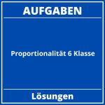 Proportionalität Aufgaben 6 Klasse PDF