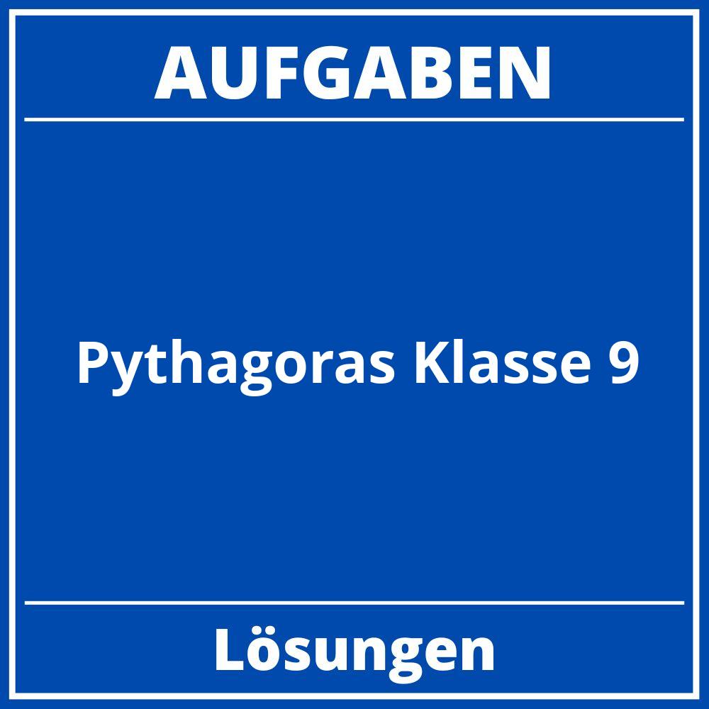 Pythagoras Aufgaben Klasse 9