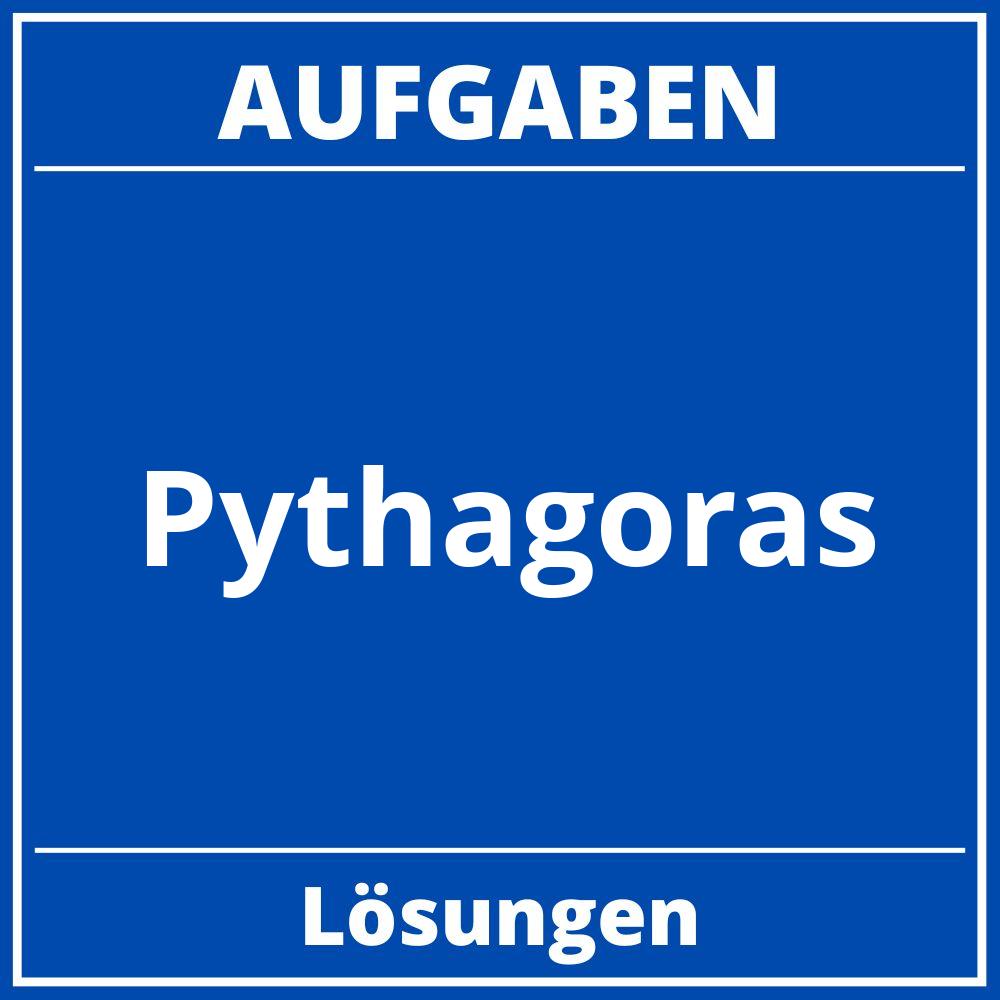 Pythagoras Aufgaben