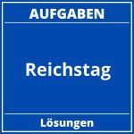 Reichstag Aufgaben PDF